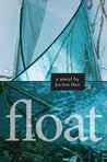 Float by JoeAnn Hart Float by JoeAnn Hart