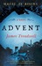 Advent: A Novel (Paperback)