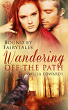 Wandering Off the Path