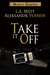 Take It Off by L.A. Witt