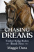 Chasing Dreams