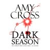 Dark Season: The Complete Third Series (All 8 books) Dark Season: The Complete Third Series (All 8 books)