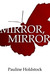 Mirror, Mirror