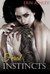 Feral Instincts (Feral Desires Series, #1)