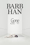 GONE by Barb Han GONE by Barb Han
