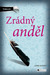 Zrádný anděl by Ulrike Bliefert