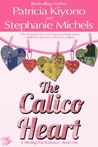 The Calico Heart The Calico Heart