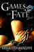 Games of Fate: A New Adult ...