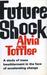Future Shock (Hardcover)