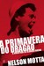 A Primavera do Dragão – A J...