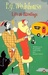 Life at Blandings