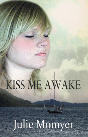 Kiss Me Awake by Julie Momyer