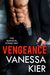 Vengeance by Vanessa Kier