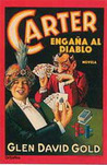 Carter engaña al Diablo Carter engaña al Diablo