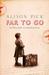 Far To Go (Paperback)