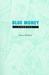 Blue Money: Stories