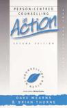 Person-Centred Counselling in Action Person-Centred Counselling in Action
