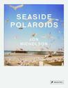 Seaside Polaroids Seaside Polaroids