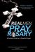 Real Men Pray the Rosary by David N Calvillo