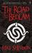 The Road to Bedlam (Courts of the Feyre, #2)