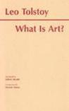 What Is Art? (Library of Liberal Arts)
