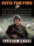 Into the Fire: A Firsthand Account of the Most Extraordinary Battle in the Afghan War
