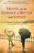 Hotel on the Corner of Bitter and Sweet by Jamie Ford
