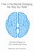 How Is the Internet Changing the Way You Think?. Edited by John Brockman (Hardcover)