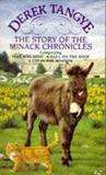 The Story of the Minack Chronicles by Derek Tangye