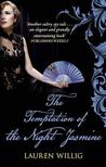 The Temptation of the Night Jasmine (Pink Carnation, #5)