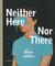 Neither Here Nor There by Oliver Jeffers