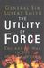 Utility of Force (Hardcover)