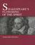 Shakespeares Flowering of the Spirit by Margaret Bennel