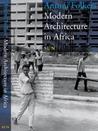 Modern Architecture in Africa by Antoni Folkers