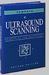 Ultrasound Scanning: Principles & Protocols (Paperback)