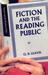 Fiction And The Reading Public by Q.D. Leavis Fiction And The Reading Public by Q.D. Leavis