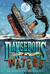 Dangerous Waters: An Adventure on the Titanic (ebook)