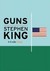 Guns