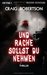 Und Rache Sollst Du Nehmen Thriller (Paperback)
