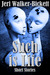 Such is Life by Jeri Walker-Bickett Such is Life by Jeri Walker-Bickett