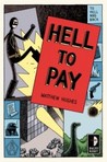 Hell to Pay by Matthew Hughes