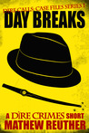Day Breaks (Dire Calls 1) Day Breaks