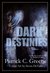 Dark Destinies