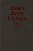 Ulysses by James Joyce Ulysses by James Joyce