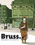Bruss. Brussels in shorts by Frederik Van den Stock
