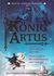 König Artus: Der Erbe / Die...