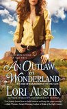 An Outlaw in Wonderland (Once Upon a Time in the West, #2)