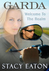 Garda: Welcome to the Realm Garda: Welcome to the Realm