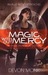 Magic Without Mercy (Allie Beckstrom #8)