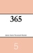 365 (Volume 5)